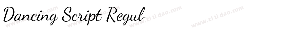 Dancing Script Regul字体转换